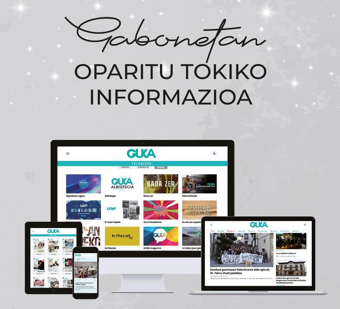 Gabonetan, oparitu Guka