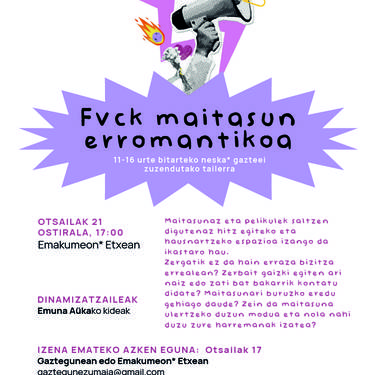 Tailerra: 'Fvck maitasun erromantikoa' tailerra