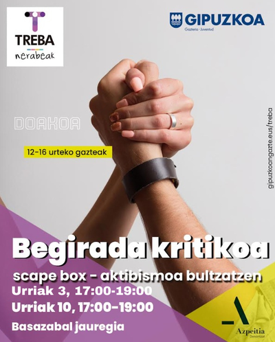 Treba nerabeak: "Begirada kritikoa"
