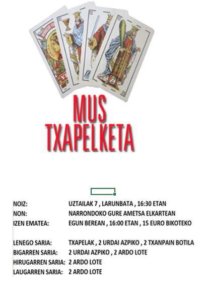 Mus txapelketa jokatuko da Narrondon uztailaren 7an