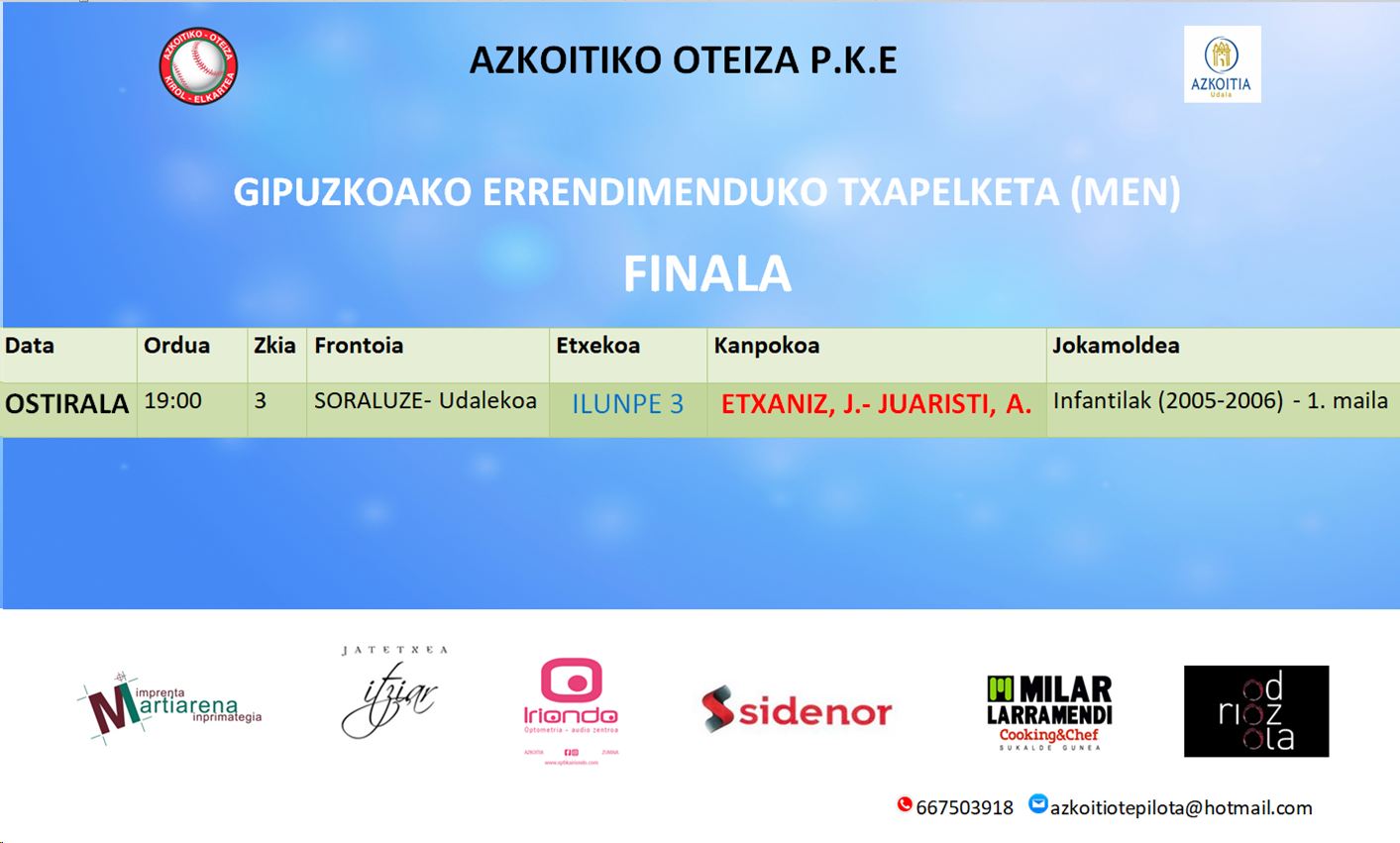 Pilota partiden ordutegiak