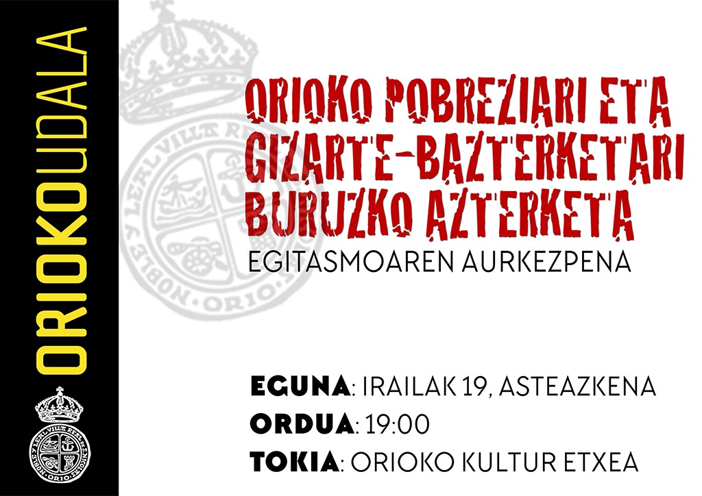 Pobrezia eta gizarte-bazterketa. Orioko egoera aztertuko du Udalak
