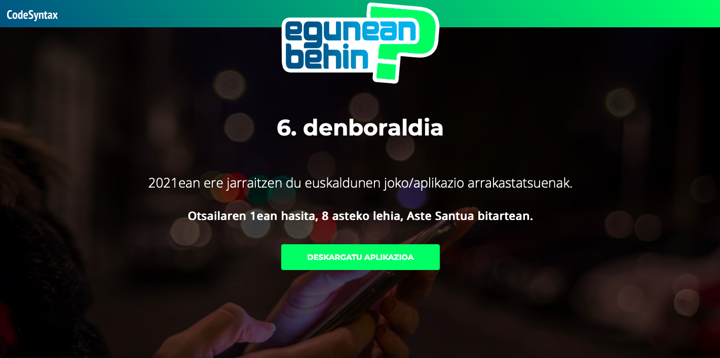 Bihar hasiko da Egunean Behin jokoaren seigarren denboraldia