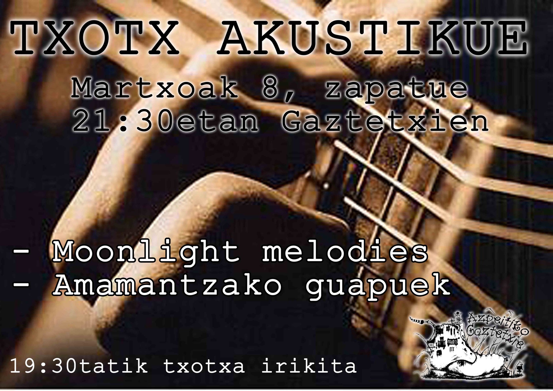 Txotx akustikoa zapatuan, Gaztetxean