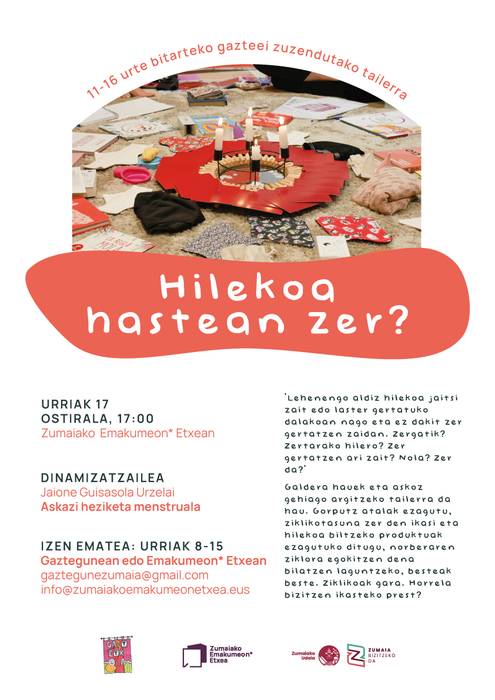 Tailerra: 'Hilekoa hastean zer?'