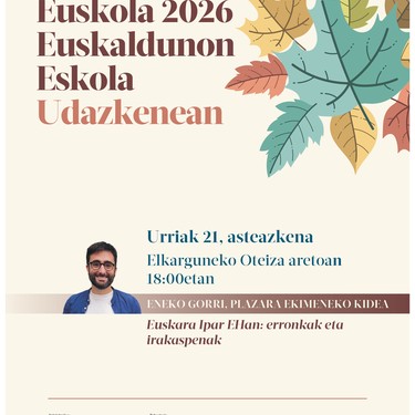 Euskola: 'Euskara Ipar Euskal Herrian: erronkak eta irakaspenak'