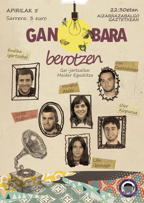 Ganbara Berotzen egitasmoaren barruko bertso saioetako bat Aizarnazabalen izango da apirilaren 5ean