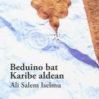 Paperezko lagunak: 'Beduino bat Karibe aldean'