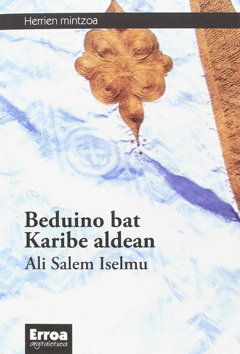 Paperezko lagunak: 'Beduino bat Karibe aldean'
