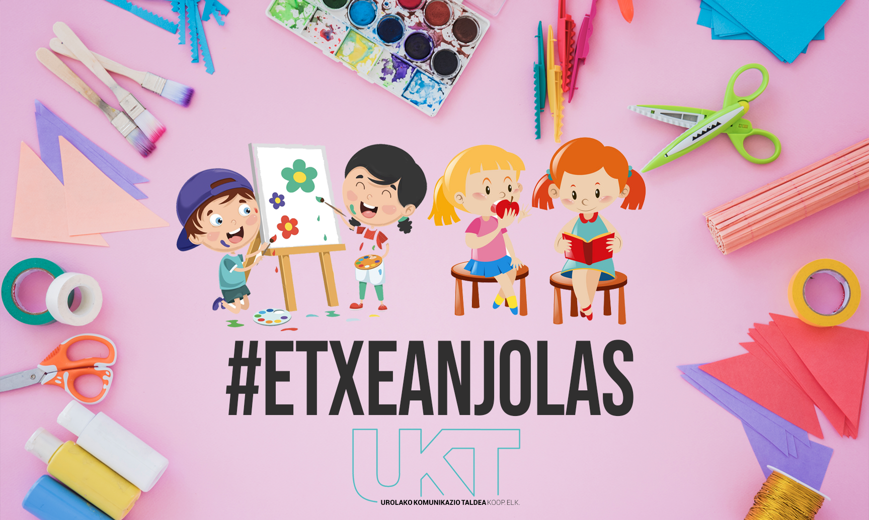 Haurrentzako jolasak eta eskulanak, #EtxeanJolas egitasmoaren bidez