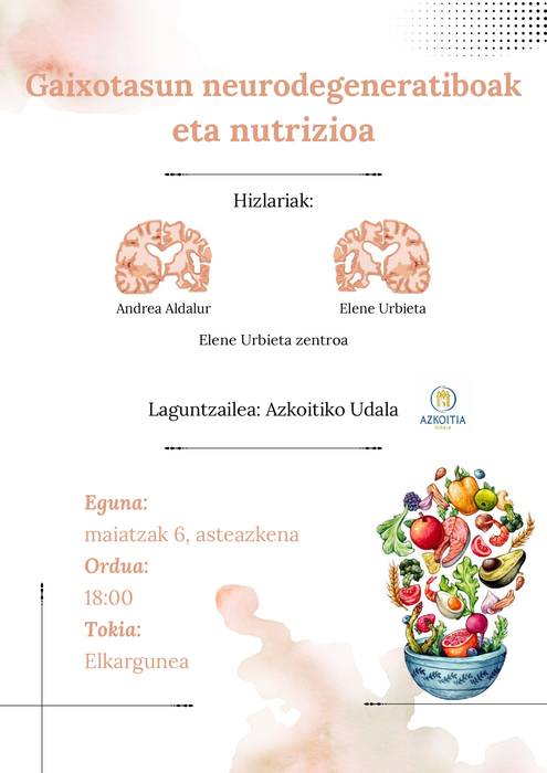 Hitzaldia: 'Gaixotasun neurodegeneratiboak eta nutrizioa'