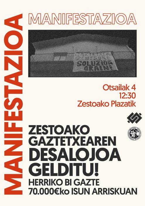 Manifestazioa: 'Zestoako Gaztetxearen desalojoa gelditu'