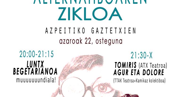 XXXVI. Antzerki Topaketak: 'Tomiris' eta 'Agur eta Dolore' antzezlanak