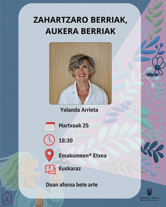 Hitzaldia: 'Zahartzaro berriak, aukera berriak' hitzaldia