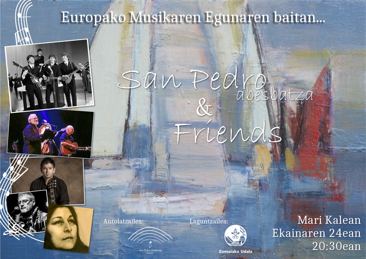 Larunbatean San Pedro abesbatza & Friends