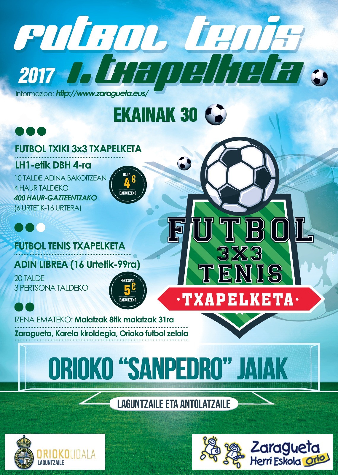 3x3 eta tenis futbol txapelketak antolatu ditu Zaraguetak San Pedro jaietarako