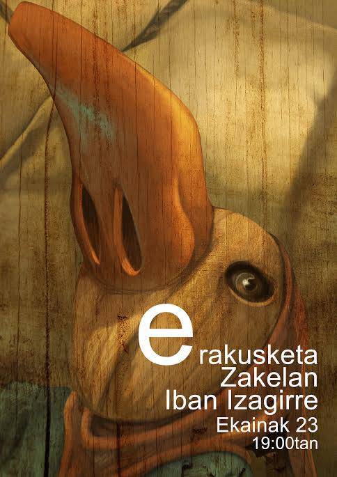 Iban Izagirreren erakusketa, Zakela tabernan