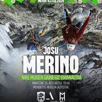 Mendi Astea: Josu Merino, 'Nire mugen gainetik'