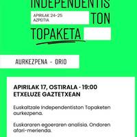 Aurkezpena: Euskaltzale Independentisten Topaketa