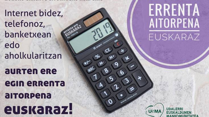 Errenta aitorpena euskaraz egiteko deia egin dute Udalak eta Uemak