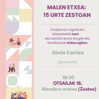 Hitzaldia: 'Malen Etxea: 15 urte Zestoan'