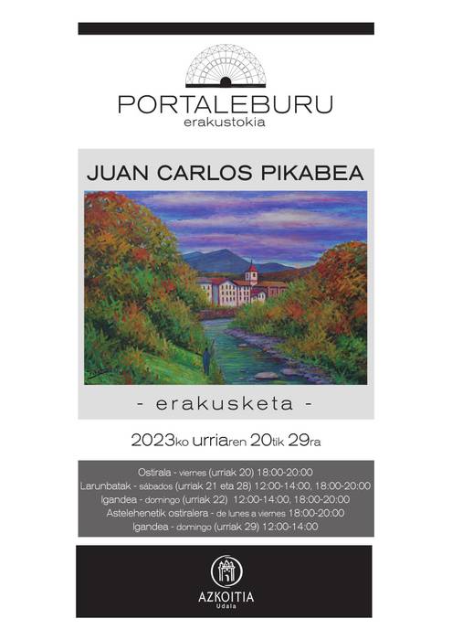 Juan Carlos Pikabearen pintura erakusketa