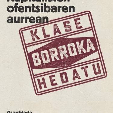 Asanblada: 'Kapitalisten ofentsiben aurrean, klase borroka hedatu'