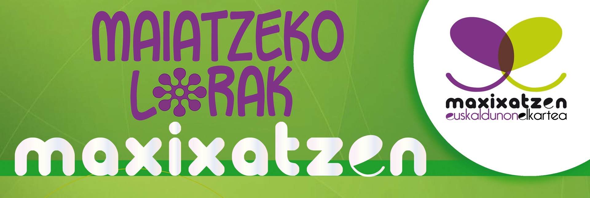 Euskal kulturako hiru arlotan murgilduko dira Maiatzeko Lorak 2018