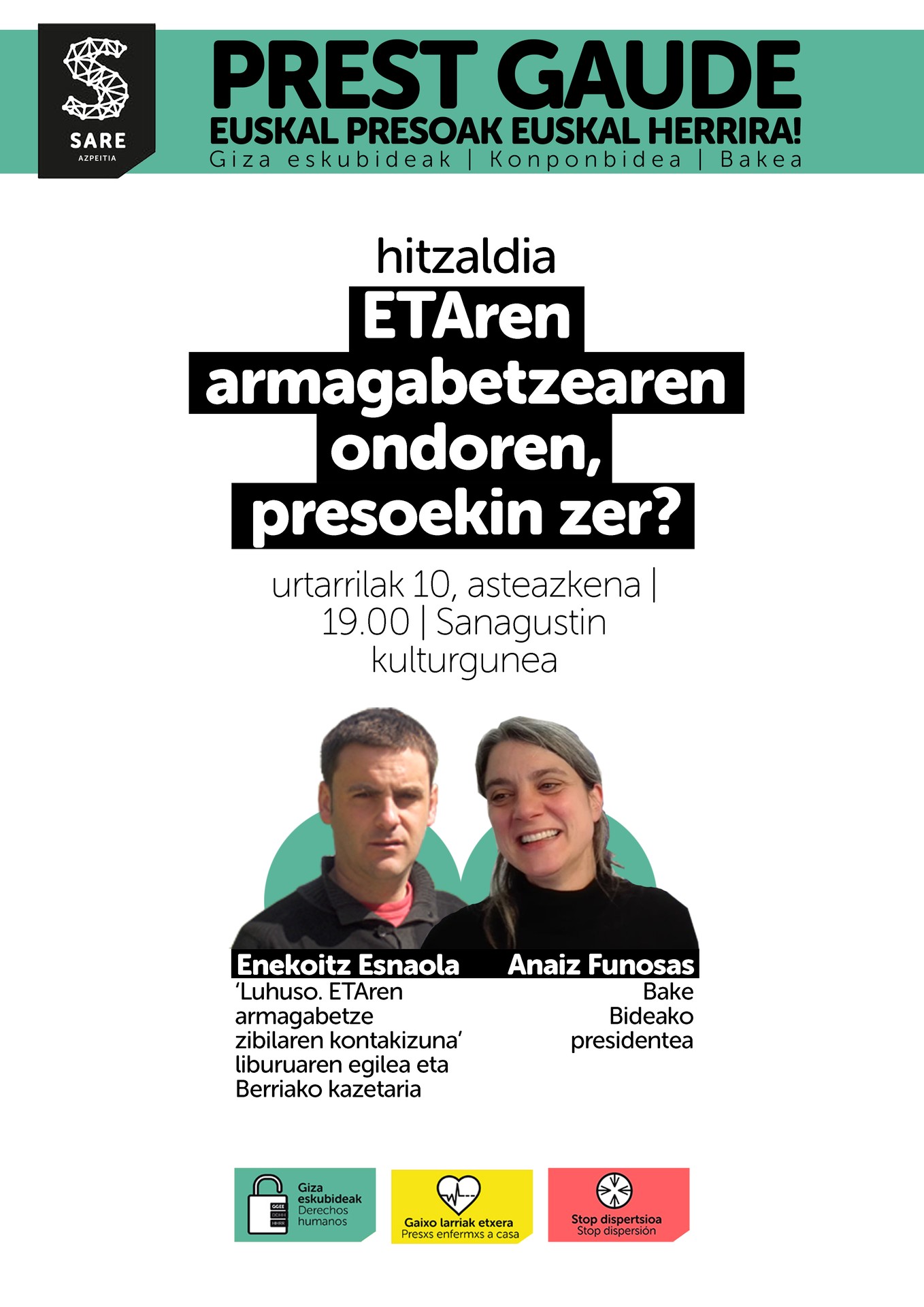 ETAren armagabetzeaz eta presoen egoeraz ariko dira Enekoitz Esnaola eta Anaiz Funosas hilaren 10ean Sanagustinen