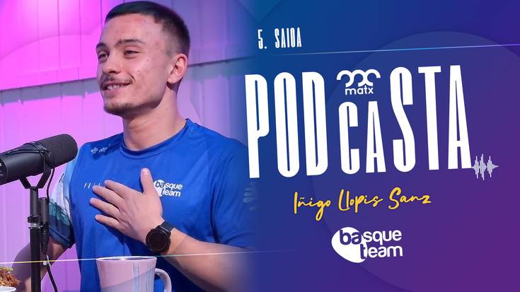 Iñigo Llopis igerilaria izan da Matx podcasteko bosgarren gonbidatua