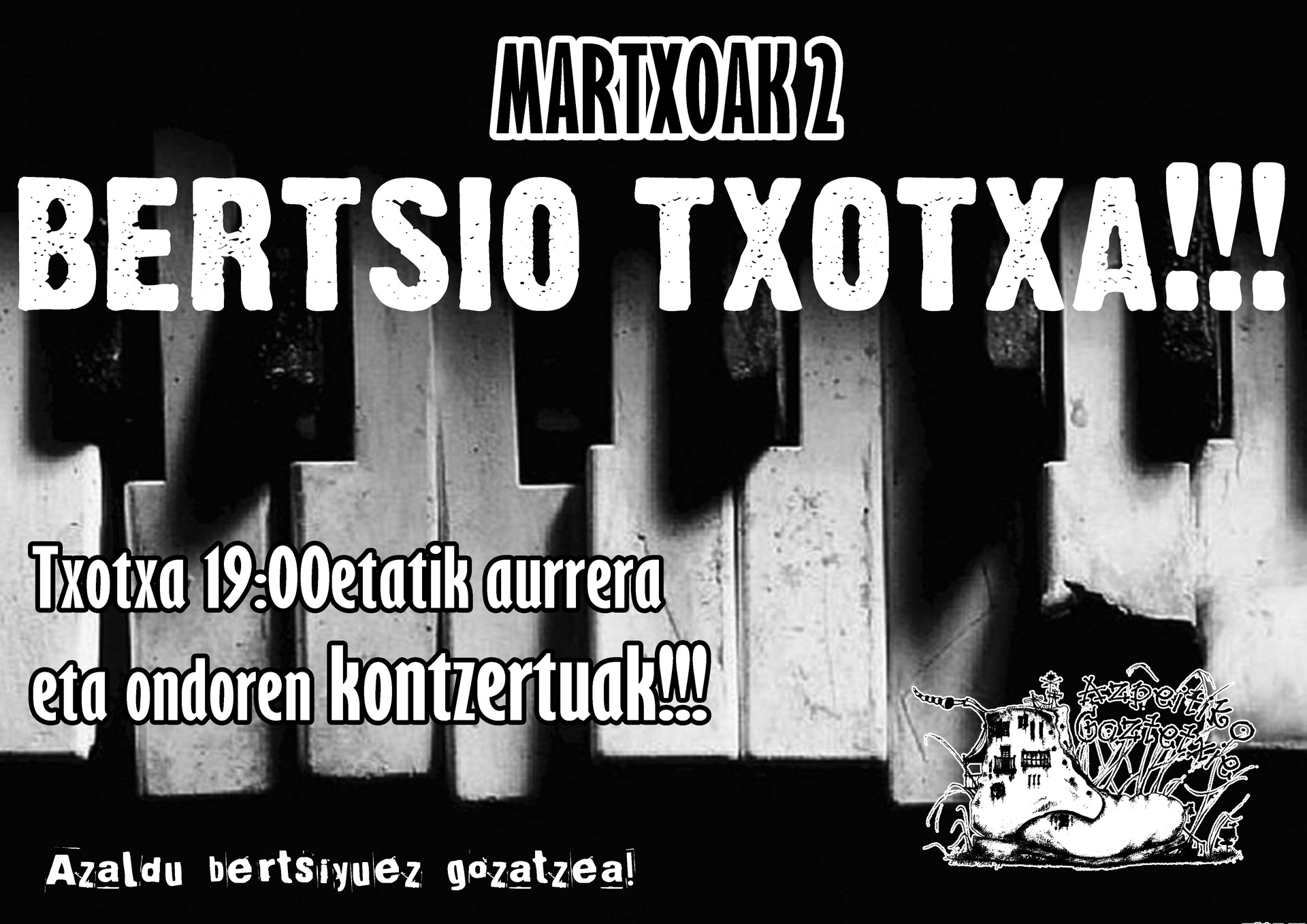 Bertsio txotxa izango da bihar, gaztetxean