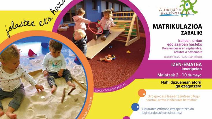 Haurreskola publikoetako matrikulazioa zabalik dago ostiralera arte