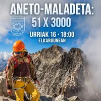 Hitzaldia: Jonatan Garcia alpinistaren 'Aneto-Maladeta 51 x 3.000'