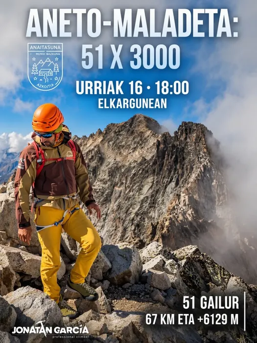 Hitzaldia: Jonatan Garcia alpinistaren 'Aneto-Maladeta 51 x 3.000'