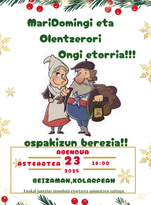 Olentzeroren eta Mari Domingiren etorrera