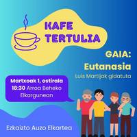 Kafe tertulia Arroabean: eutanasia