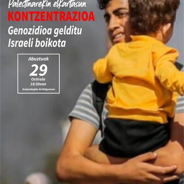 Elkarretaratzea: 'Genozidioa gelditu, Israeli boikota'