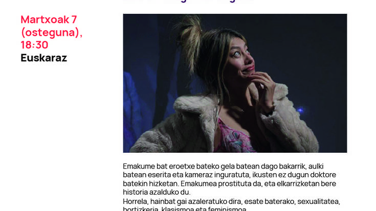 'Putaren bakarrizketa eroetxean' antzezlana