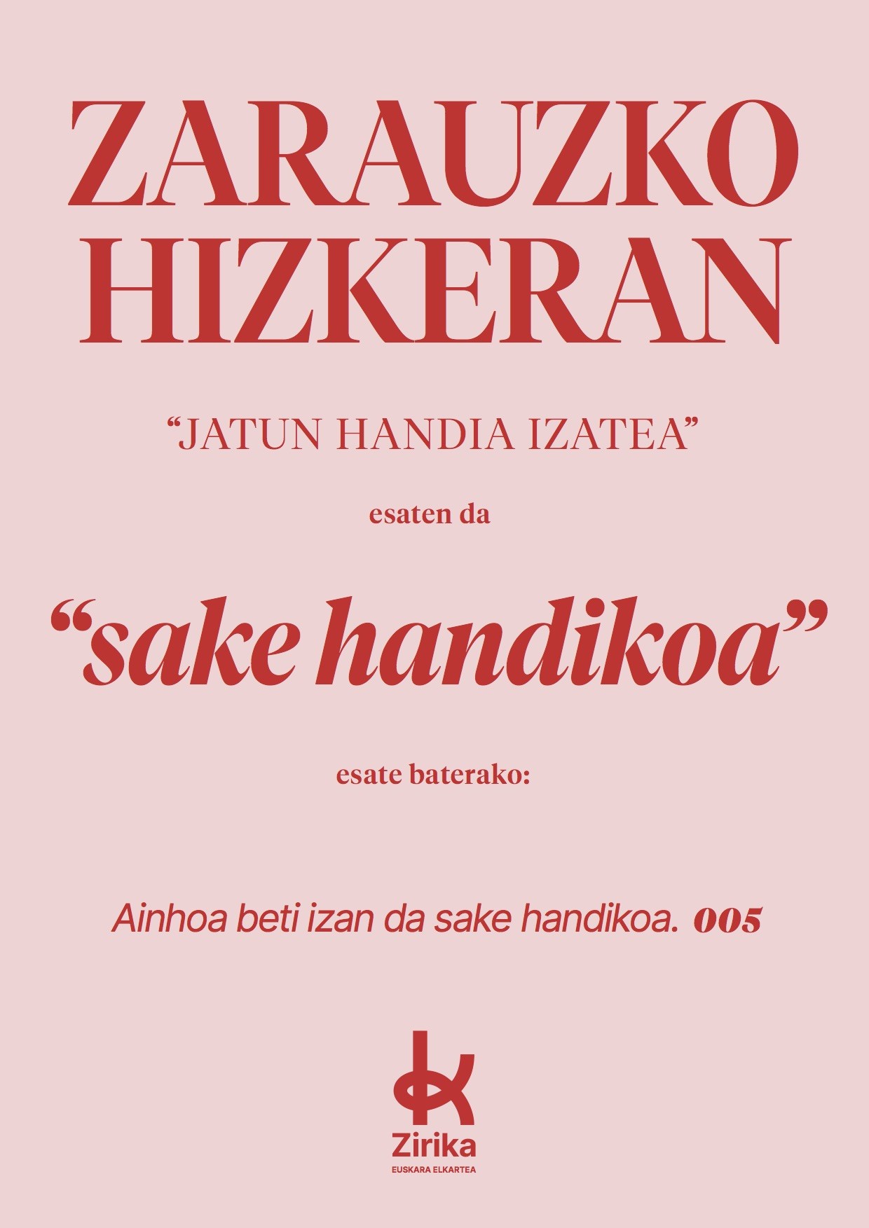 Sake handikoa