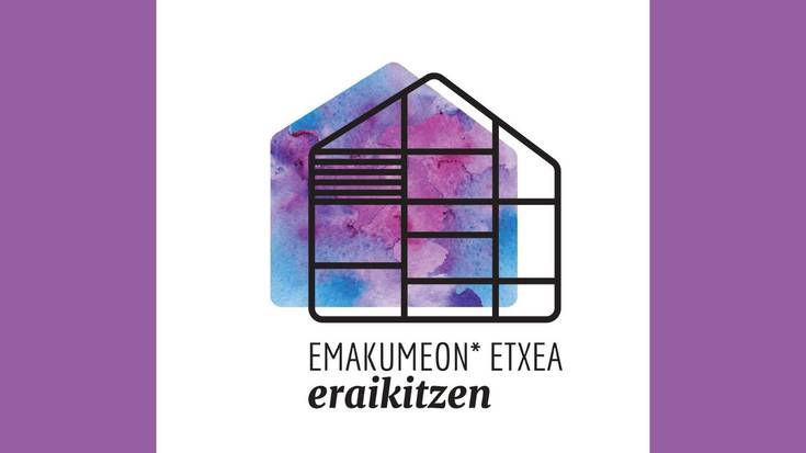 Emakumeon* etxea martxan da berriro