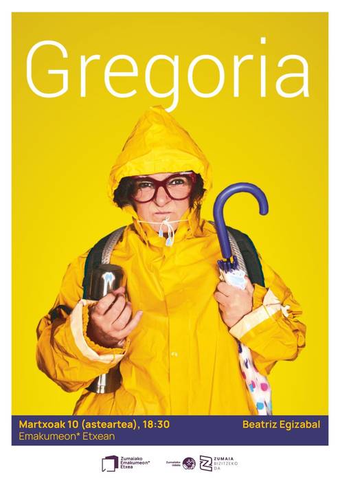 Bakarrizketa: Beatriz Egizabalen 'Gregoria'