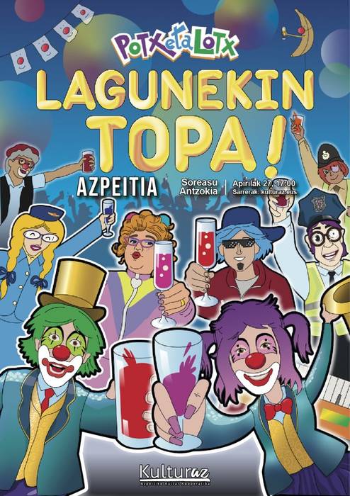 Potx eta Lotx: 'Lagunekin topa'