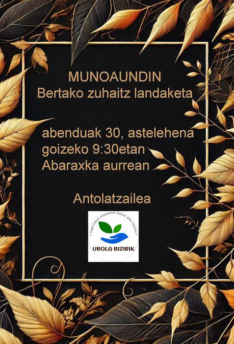 Munoaundin bertako zuhaitz landaketa