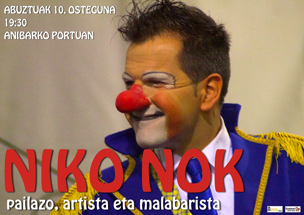 Niko Nok pailazoaren emanaldia izango da Anibarko Portuan, abuztuaren 10ean