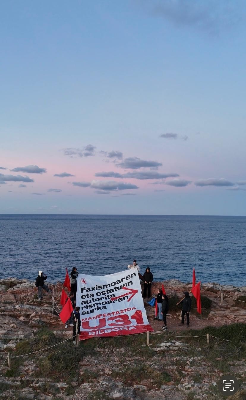 Faxismoaren eta estatuen autoritarismoaren aurka kaleak hartu! U31 Bilbora!