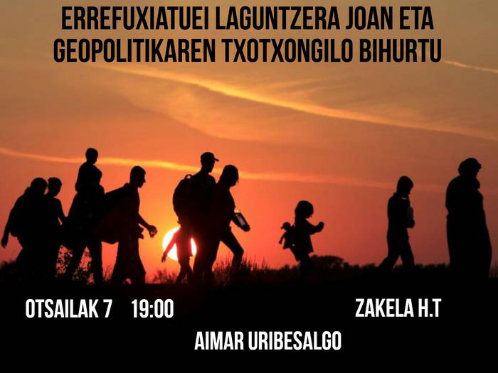 Aimar Uribesalgoren hitzaldia: "Errefuxatuei laguntzera joan eta geopolitikaren txontxongilo bihurtu"