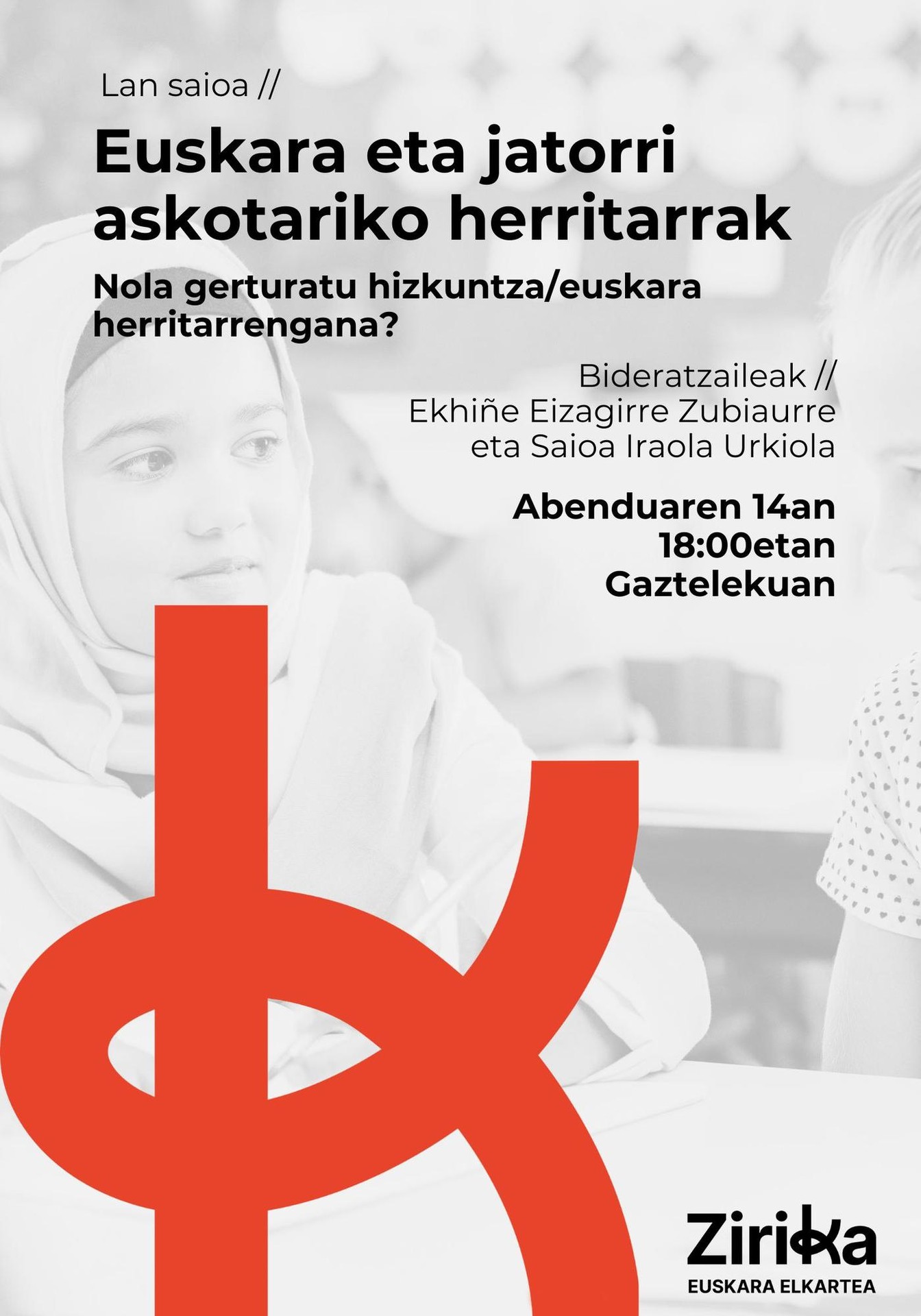 Lan saioa, euskara eta jatorri askotariko herritarrei buruz