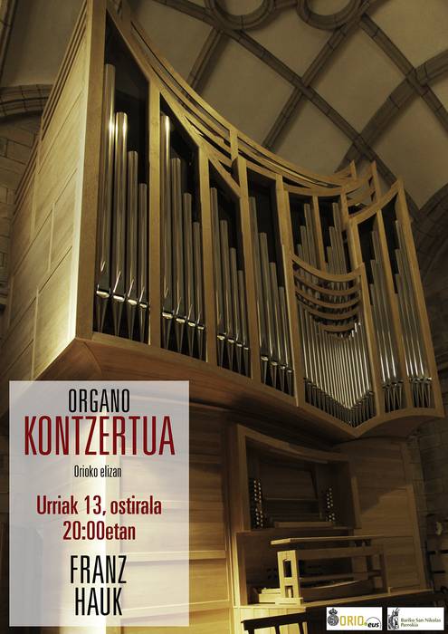 Franz Hauk organo-jotzaileak kontzertua emango du ostiralean