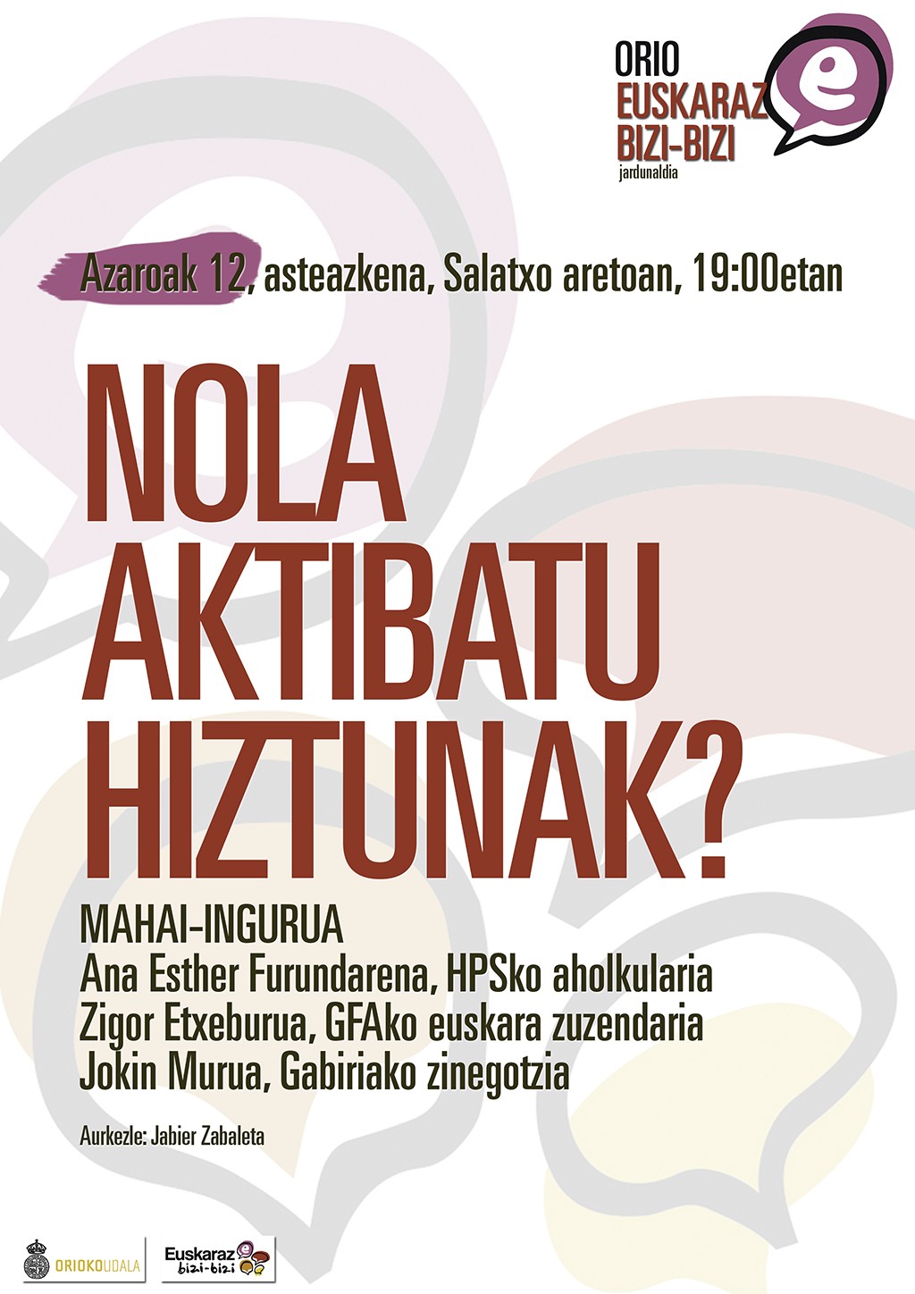 Kartelak: Mahai-ingurua hiztunen aktibazioari buruz
