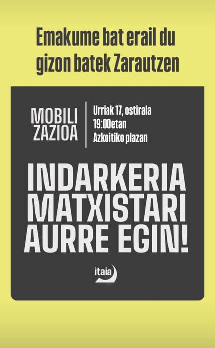 Elkarretaratzea: Zarauzko hilketa matxistaren kontra, Itaiak deituta